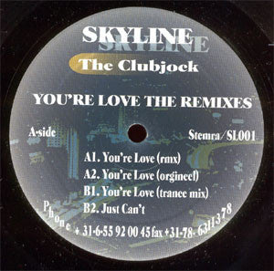 The Clubjock : You're Love (The Remixes) (12")