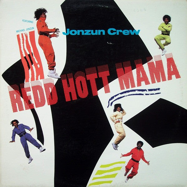 The Jonzun Crew Featuring Michael Jonzun : Redd Hott Mama (12", Promo)