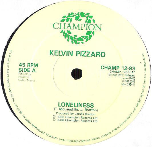 Kelvin Pizarro : Loneliness (12")
