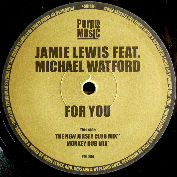 Jamie Lewis Feat. Michael Watford : For You (12")