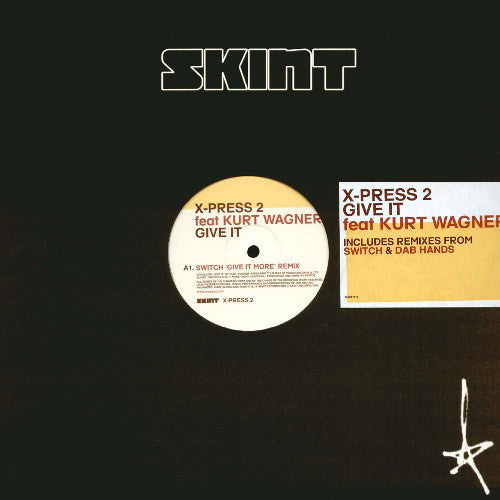 X-Press 2 : Give It (Disc 2) (12")