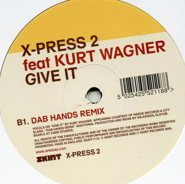 X-Press 2 : Give It (Disc 2) (12")