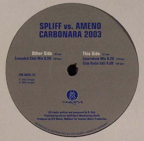 Spliff vs. Ameno : Carbonara 2003 (12")