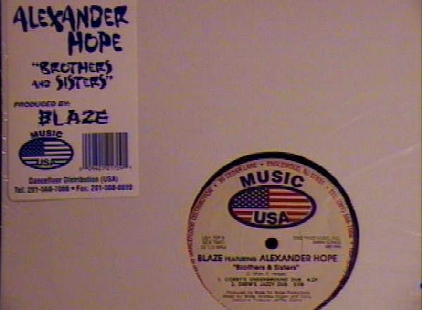 Blaze Featuring Alexander Hope : Brothers & Sisters (12")