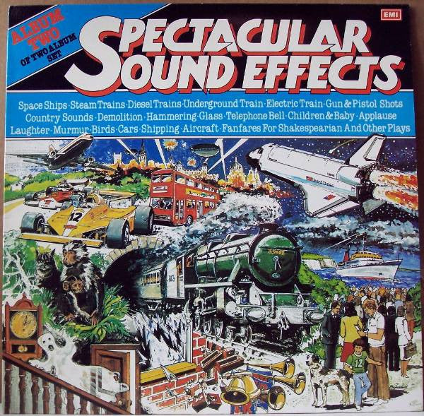 No Artist : Spectacular Sound Effects (Album Two Of Two Album Set) (LP, Album, Comp, Mono)