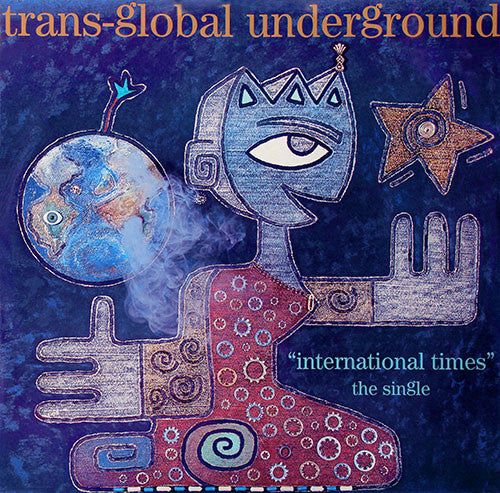 Trans-Global Underground* : International Times (12", Single)