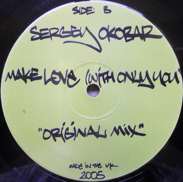 Sergey Okobar : Make Love (With Only You) (12")