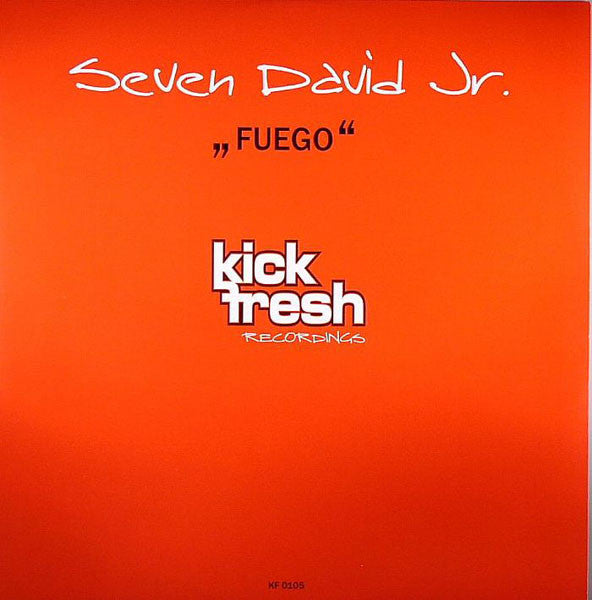 Seven David Jr. : Fuego (12")