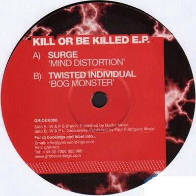 Various : Kill Or Be Killed EP (2x12", EP, Comp)