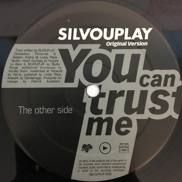 Silvouplay : You Can Trust Me (12")