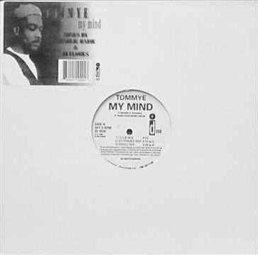 Tommye : My Mind (12")