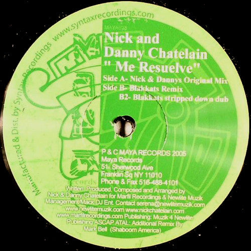 Nick & Danny Chatelain : Me Resuelve (12")