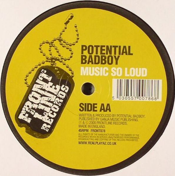 Potential Badboy* : Touch Me / Music So Loud (12")