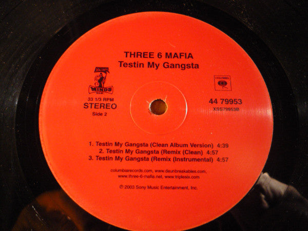 Three 6 Mafia : Testin My Gangsta/Ridin Spinners (12", Single)