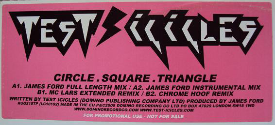 Test Icicles : Circle. Square. Triangle (12", Promo, W/Lbl)