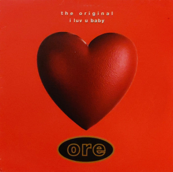 The Original : I Luv U Baby (12", Single)