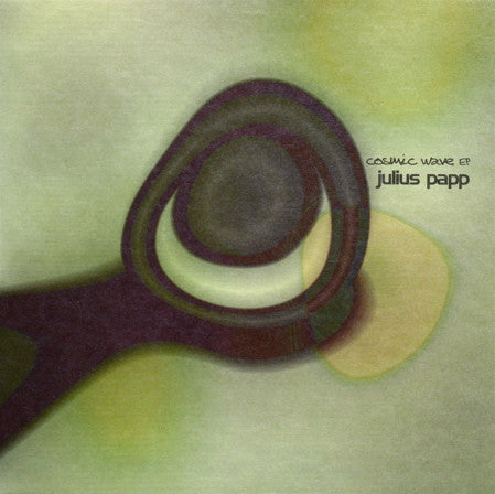 Julius Papp : Cosmic Wave EP (12", EP)