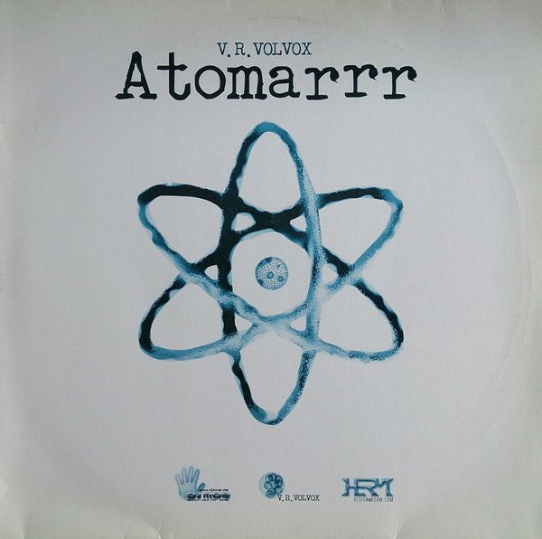 V.R. Volvox : Atomarr (12")
