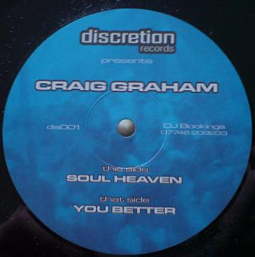 Craig Graham : Soul Heaven / You Better (12")