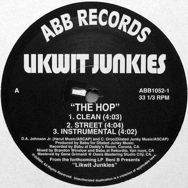 The Likwit Junkies : The Hop / Dark Ends (12")