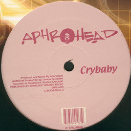 Aphrohead : Crybaby (12")