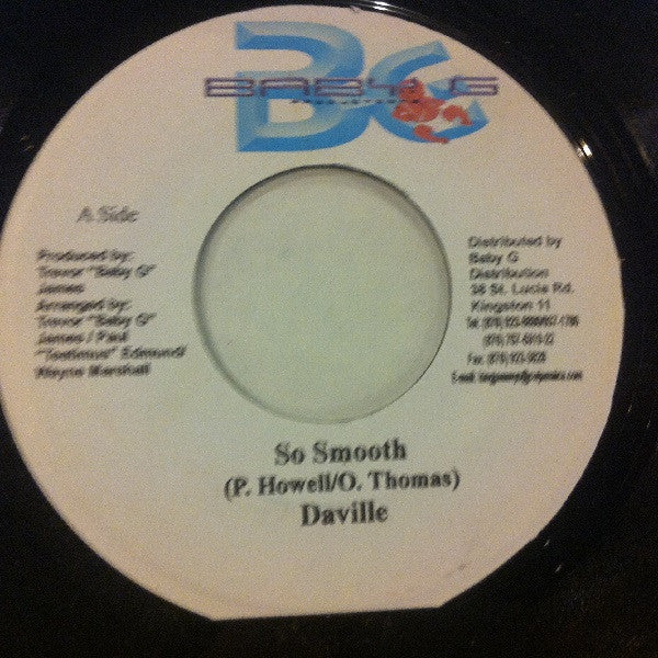 Daville* : So Smooth (7")