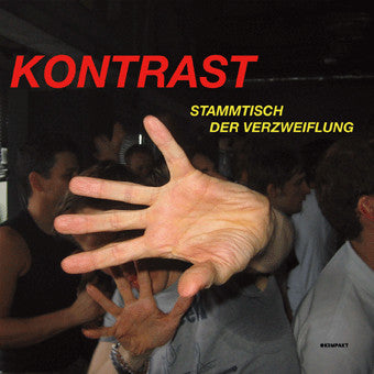 Kontrast (2) : Stammtisch Der Verzweiflung (12")