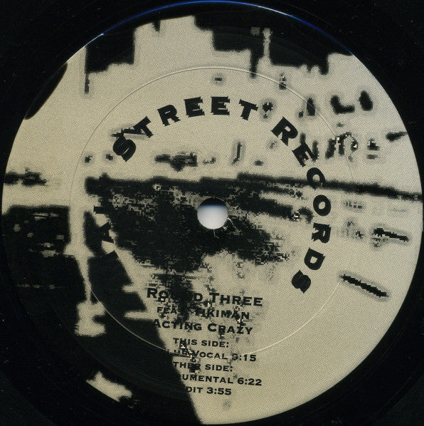 Round Three Feat. Tikiman : Acting Crazy (12")