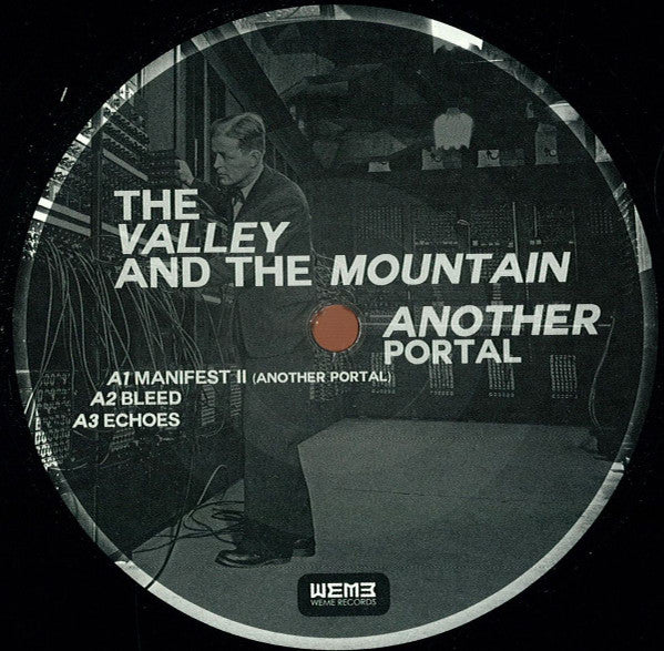 The Valley And The Mountain : Another Portal (12", EP)