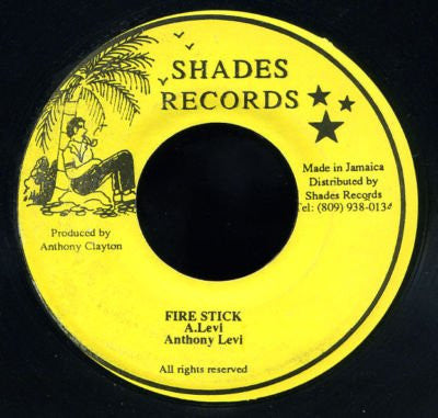 Anthony Levi : Fire Stick (7")