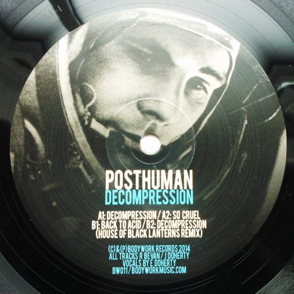 Posthuman : Decompression (12", EP, Ltd, 250)