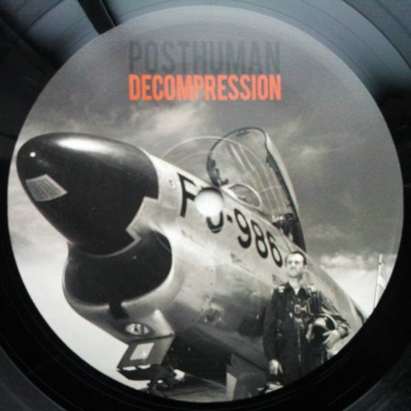 Posthuman : Decompression (12", EP, Ltd, 250)