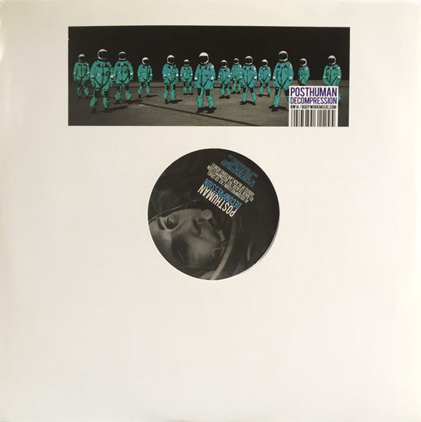 Posthuman : Decompression (12", EP, Ltd, 250)