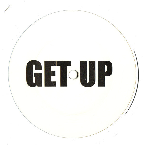 Unknown Artist : Get Up (12", S/Sided)