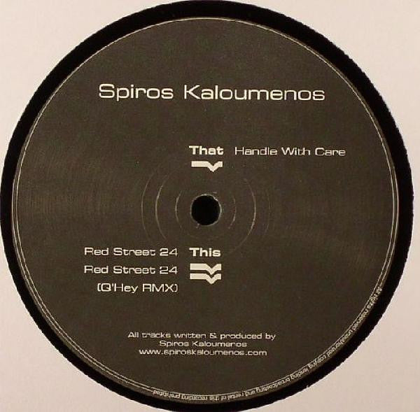 Spiros Kaloumenos : Handle With Care (12")