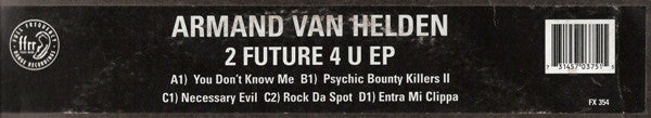 Armand Van Helden : 2 Future 4 U EP (2x12", EP)