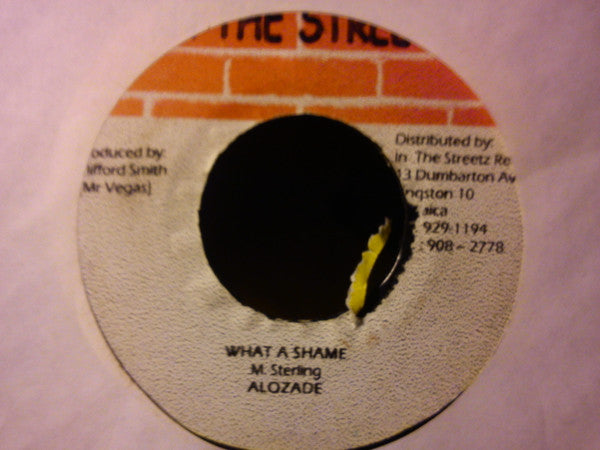 Alozade : What A Shame (7")