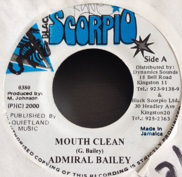 Admiral Bailey / Hazzard* : Mouth Clean / My Auntie (7")