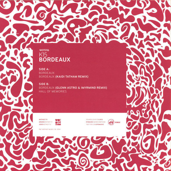 K15 : Bordeaux (12")