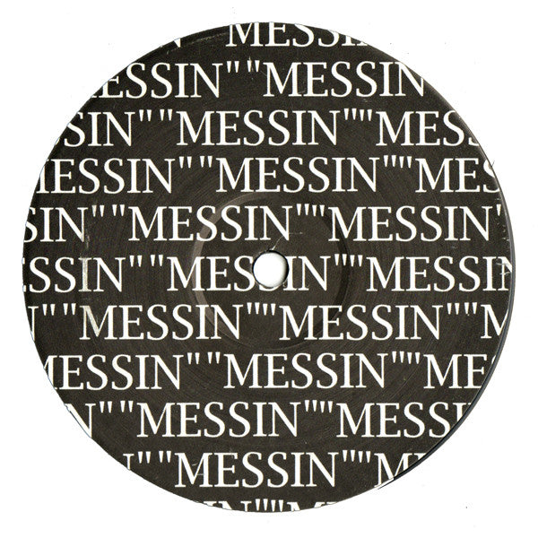 Sovereign & DJ D'Loose Feat: MC Lady K* : Messin (12")
