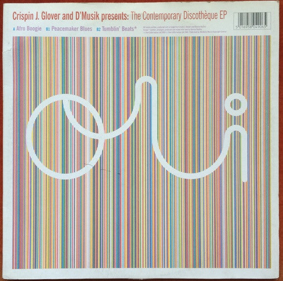 Crispin J. Glover And D'Musik : The Contemporary Discothèque EP (12", EP)