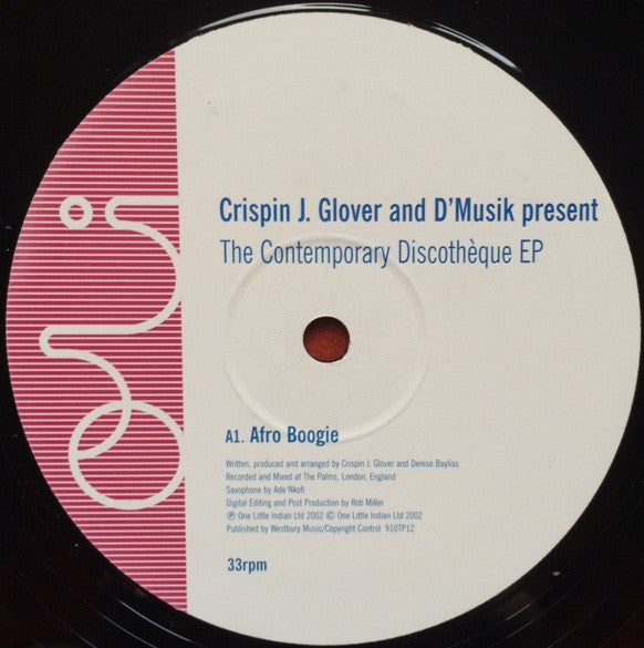 Crispin J. Glover And D'Musik : The Contemporary Discothèque EP (12", EP)