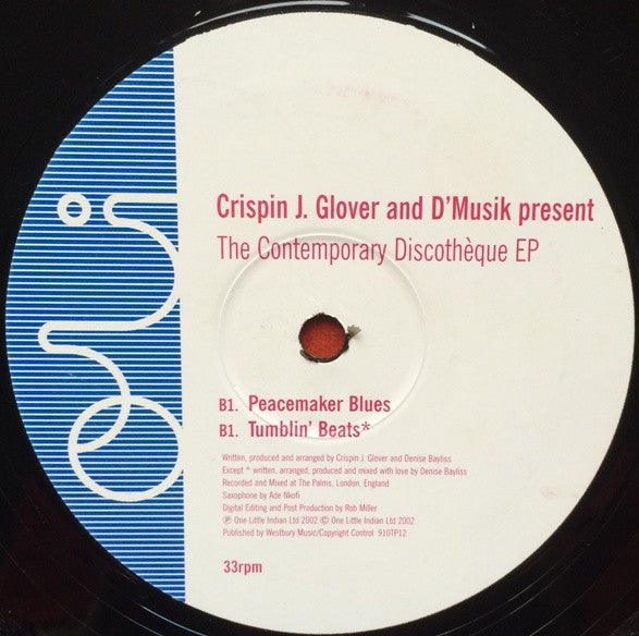 Crispin J. Glover And D'Musik : The Contemporary Discothèque EP (12", EP)