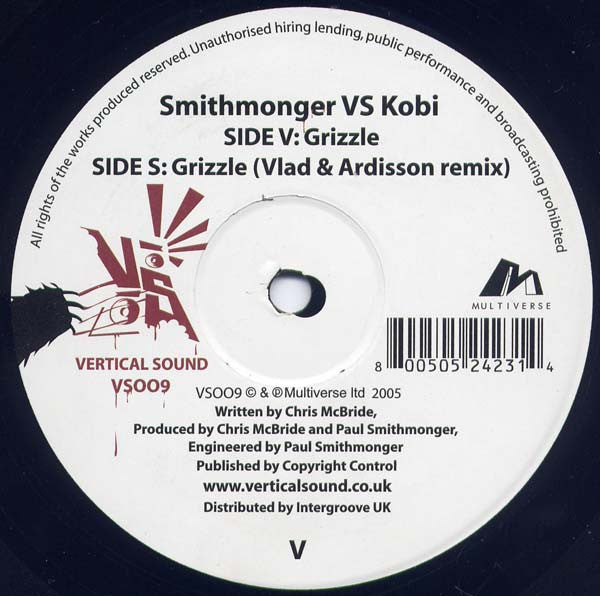 Smithmonger vs Kobi (2) : Grizzle (12")