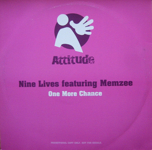 Nine Lives Featuring Memzee : One More Chance (12", Promo)