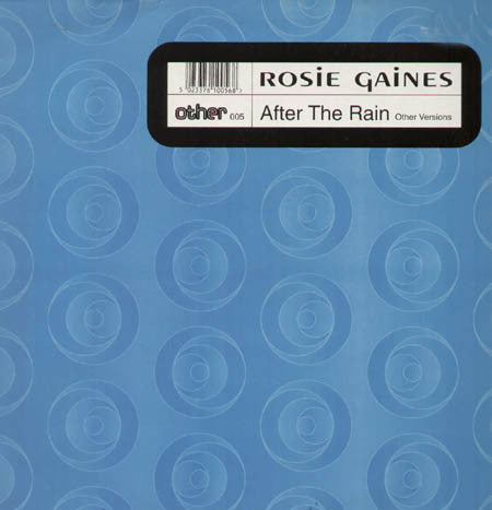 Rosie Gaines : After The Rain (Other Versions) (12")