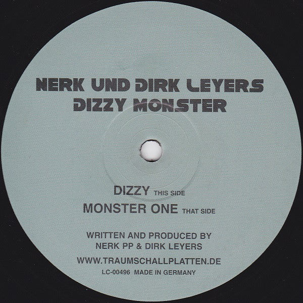 Nerk Und Dirk Leyers* : Dizzy Monster (12")