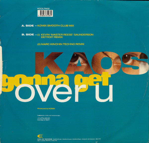 Kaos : Gonna Get Over U (12")