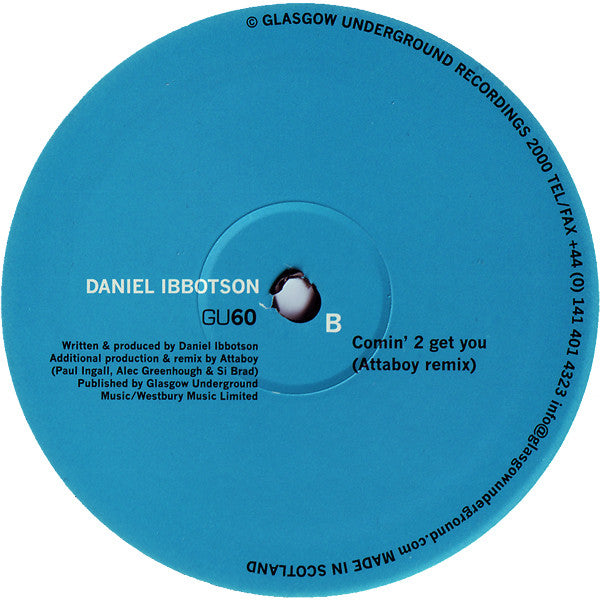 Daniel Ibbotson : Comin' 2 Get You (12")
