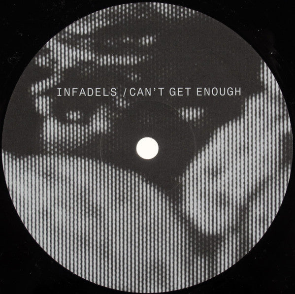 Infadels : Can't Get Enough (12", Promo)